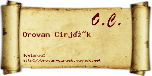 Orovan Cirjék névjegykártya